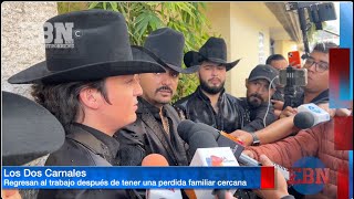 LOS DOS CARNALES REGRESAN A LA MÚSICA TRAS LA PARTIDA DE SU ABUELITO 🥹😣🙏 [upl. by Dalis197]