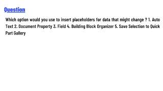 Which option would you use to insert placeholders for data that might change [upl. by Lurline]