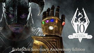 Skyrim Forbidden Sanctuary Anniversary Edition [upl. by Chilt683]