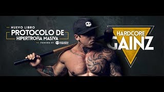 HARDCORE GAINZ Protocolo de Hipertrofia Masiva [upl. by Mcnelly441]