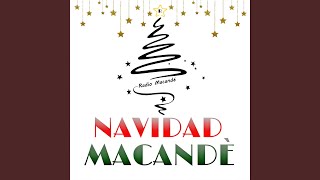 Navidad Macandé [upl. by Iderf]