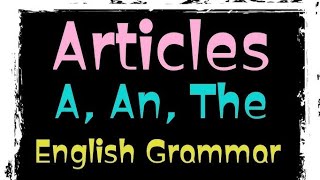 Articles A An The questions  Articles A An The in English Grammar  Articles Practice Set Exercise [upl. by Merrile]