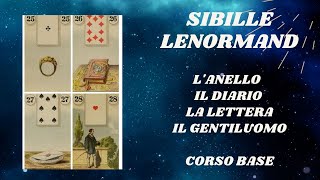 SIBILLE LENORMAND LANELLO IL DIARIO LA LETTERA IL GENTILUOMO CORSO BASE [upl. by Ddart213]