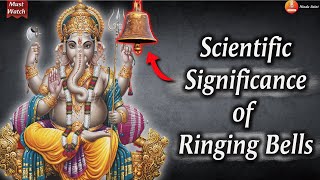 Scientific Significance of Ringing Bell in Temples  The Hindu Saint [upl. by Yenffad871]