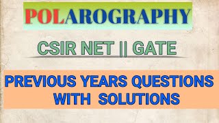 Polarographymodern polarographyPrevious years CSIRNET GATE questions with detailed solution [upl. by Isoj]