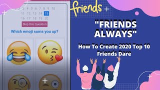 2020 friends challenge  create your quiz and share with friends [upl. by Kirschner]