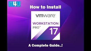 How to Download amp Install VMware Workstation 17 Pro with Explanation [upl. by Heddi]