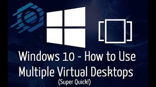 How to Quickly Toggle amp Use Multiple Windows 10 Virtual Desktops [upl. by Epolulot]