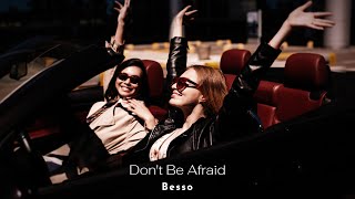 Besso  Dont Be Afraid Night Drive Video [upl. by Leemaj532]