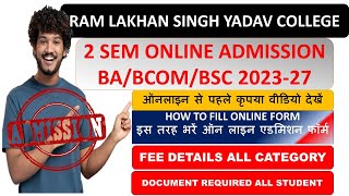 2 SEMESTER ONLINE ADMISSION FORM 20327BABSCBCOM ADMISSION FORMRLSY COLLEGE 2 SEM 202327 [upl. by Laina787]