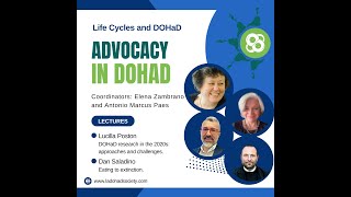 1 Life Cycles and DOHaD 2024  Advocacy in DOHaD [upl. by Eilyk]