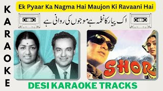 Ek Pyaar Ka Nagma Hai Karaoke With Scrolling Lyrics  Free Indian Karaoke For Music Lovers [upl. by Odette]