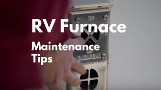 RV Furnace Maintenance Tip [upl. by Greenstein]