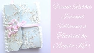 French Rabbit Journal  Folio [upl. by Allwein]