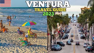 Ventura Travel Guide 2023  Best Places to Visit in Ventura California in 2023 [upl. by Nivrae]