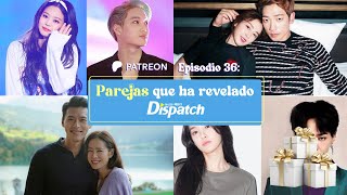 Patreon  Parejas que ha revelado Dispatch 😎  EP 36 [upl. by Ylsew]