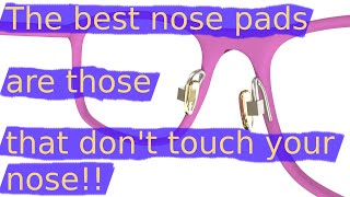 What are the most comfortable nose pads for glasses [upl. by Ominorej]