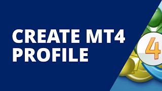 How to Create Profiles in MetaTrader 4 [upl. by Eiba]