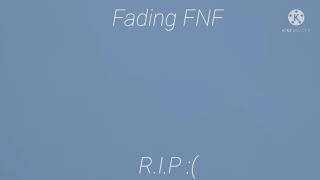 Fading fnf slowed  Reverb requested [upl. by Sadler]