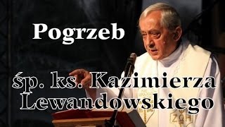 Pogrzeb ks Kazimierza Lewandowskiego [upl. by Leinnad]