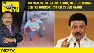 Tamil Nadu News  MK Stalin On Lok Sabha Delimitation NEET Coaching Centre Horror TN Cyber Fraud [upl. by Gabe]