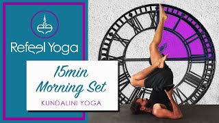 Kundalini Yoga 15 Minute Morning Set [upl. by Ailic]