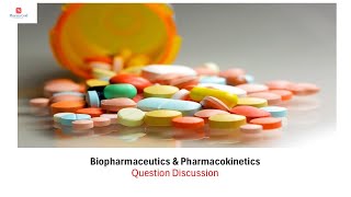 Biopharmaceutics amp Pharmacokinetics  Question Discussion Part 8 [upl. by Airat]