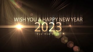 Happy New Year 2023  Wishing A Happy New Year Greetings Animated Graphics Video  Bye Bye 2022 [upl. by Alleon]