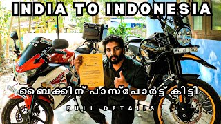 Carnet de passages full details INDIA TO INDONESIA   EP  1 [upl. by Drucilla]