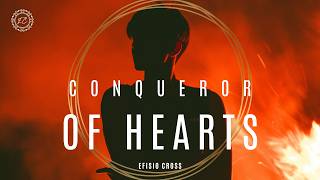 quotCONQUEROR OF HEARTSquot  Efisio Cross 「NEOCLASSICAL MUSIC」 [upl. by Vories]