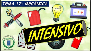 INTENSIVO PERMISO B  TEMA 17 MECÁNICA [upl. by Hemminger892]