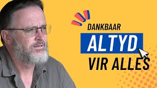 Dankbaar Altyd vir Alles  Vita Dei 541 [upl. by Tnecnev397]