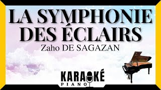 La symphonie des éclairs  Zaho DE SAGAZAN Karaoké Piano Français karaoke [upl. by Aicilaf]