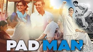 Pad Man Full Movie  Akshay Kumar  Radhika Apte  Sonam Kapoor  Amitabh B  Review and Facts [upl. by Retluoc659]