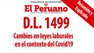 Decreto Legislativo 1499 Cambios en Leyes Sociolaborales  RESUMIDO Y EXPLICADO [upl. by Burdelle927]