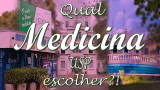 MEDICINA USP  Qual CAMPUS escolher [upl. by Sitof538]