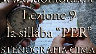 Corso di Stenografia Sistema Cima lezione 9  Sillaba quotPERquot iniziale di parola [upl. by Olegnaleahcim]