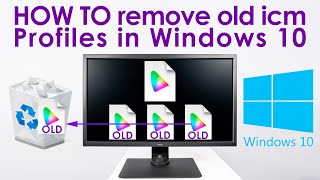 HOW TO Remove old display icc profiles in Windows 10 [upl. by Shermy]