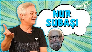 Zafer Algöz Anlatıyor 1  Nur Subaşı [upl. by Ierbua992]