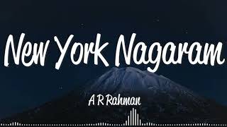 NEW YORK NAGARAM FULL SONG TAMIL AUDIO VERSION MP3 [upl. by Urd]