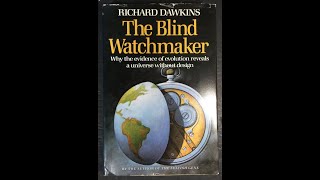 The Blind Watchmaker Why The Evidence Of Evolution Reveals A Universe Without Design Richard Dawkins [upl. by Maclay19]