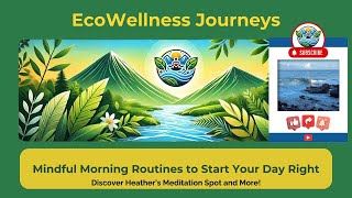 Mindful Morning Routines to Start Your Day Right [upl. by Maillij946]