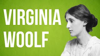 LITERATURE  Virginia Woolf [upl. by Raffaj]