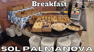 MALLORCA Breakfast at SOL PALMANOVA Hotel Majorca [upl. by Lainad]