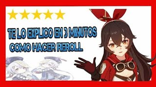 QUE ES REROLL en genshin impact Guia y tips [upl. by Irtimed]