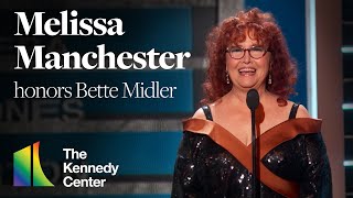 Melissa Manchester honors Bette Midler  44th Kennedy Center Honors [upl. by Aicenek]