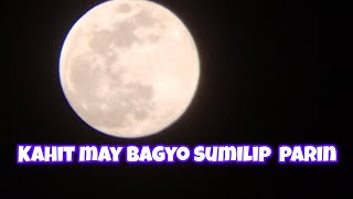 MAY BUWAN PARIN KAHIT MAY BAGYO [upl. by Geehan132]