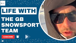 Life with the GB Snowsport team  Key things I have learned [upl. by Daberath]