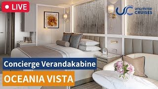 LIVE Oceania Cruises – Vista Concierge Level Veranda 9077 ⚓️ [upl. by Gebelein224]