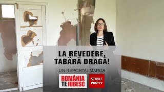 La revedere tabără dragă reportaj realizat de echipa România te iubesc [upl. by Akiras875]